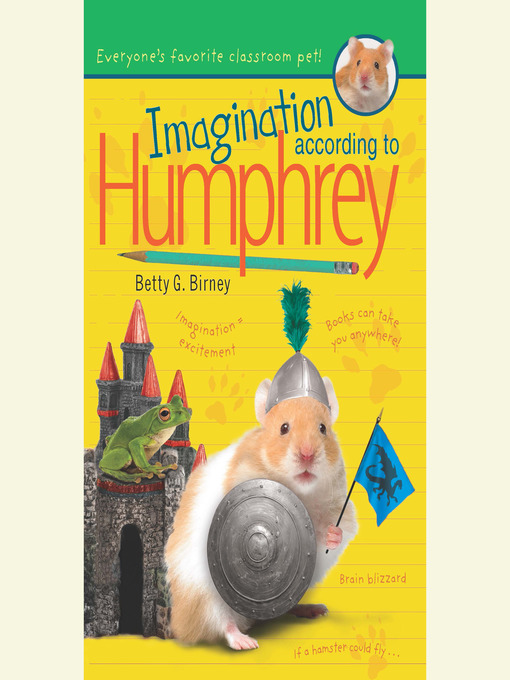 Title details for Imagination According to Humphrey by Betty G. Birney - Available